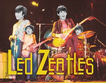 Led Zeppelin & The Beatles Put Together